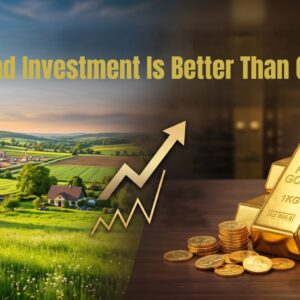 Land-Investment-Is-Better-Than-Gold